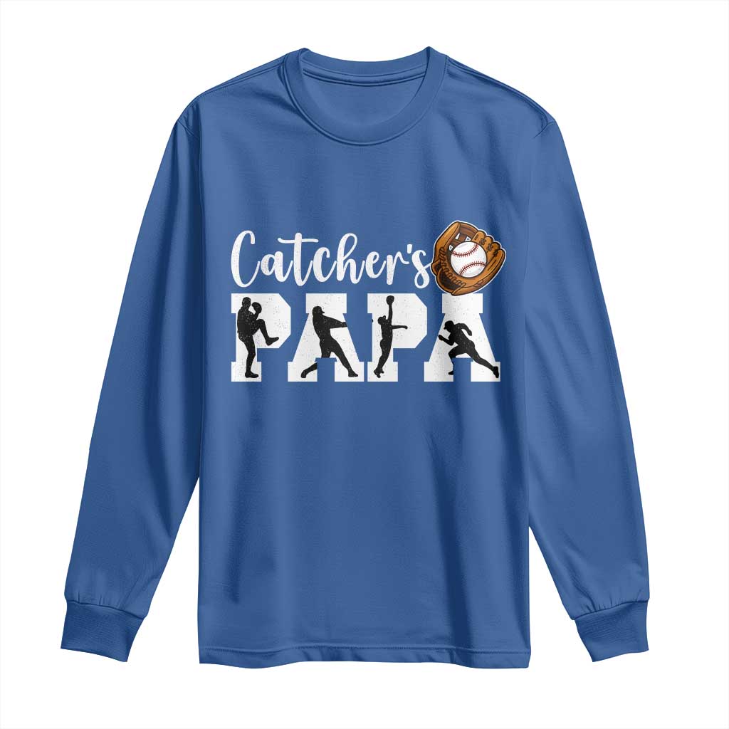 Catchers Papa Long Sleeve Shirt Funny Gift For Catcher Player - Wonder Print Shop