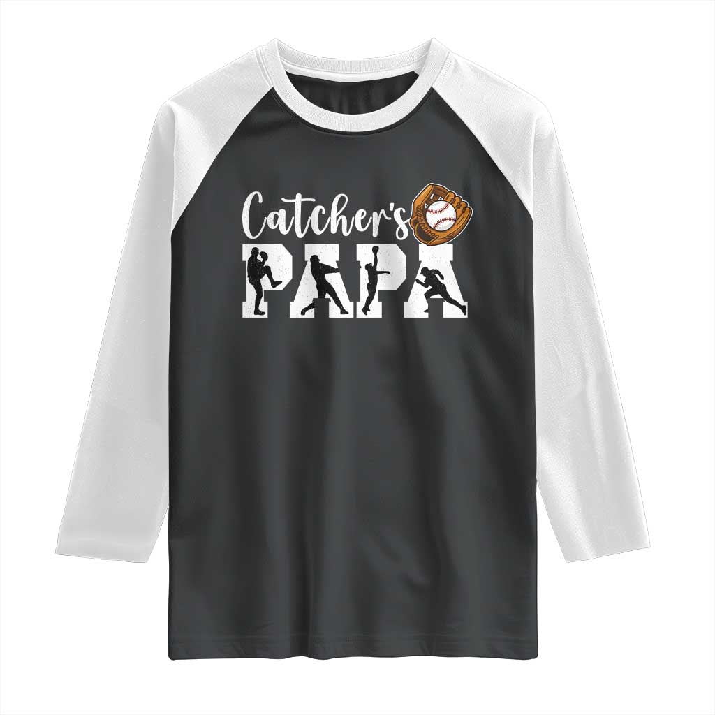 Catchers Papa Raglan Shirt Funny Gift For Catcher Player - Wonder Print Shop