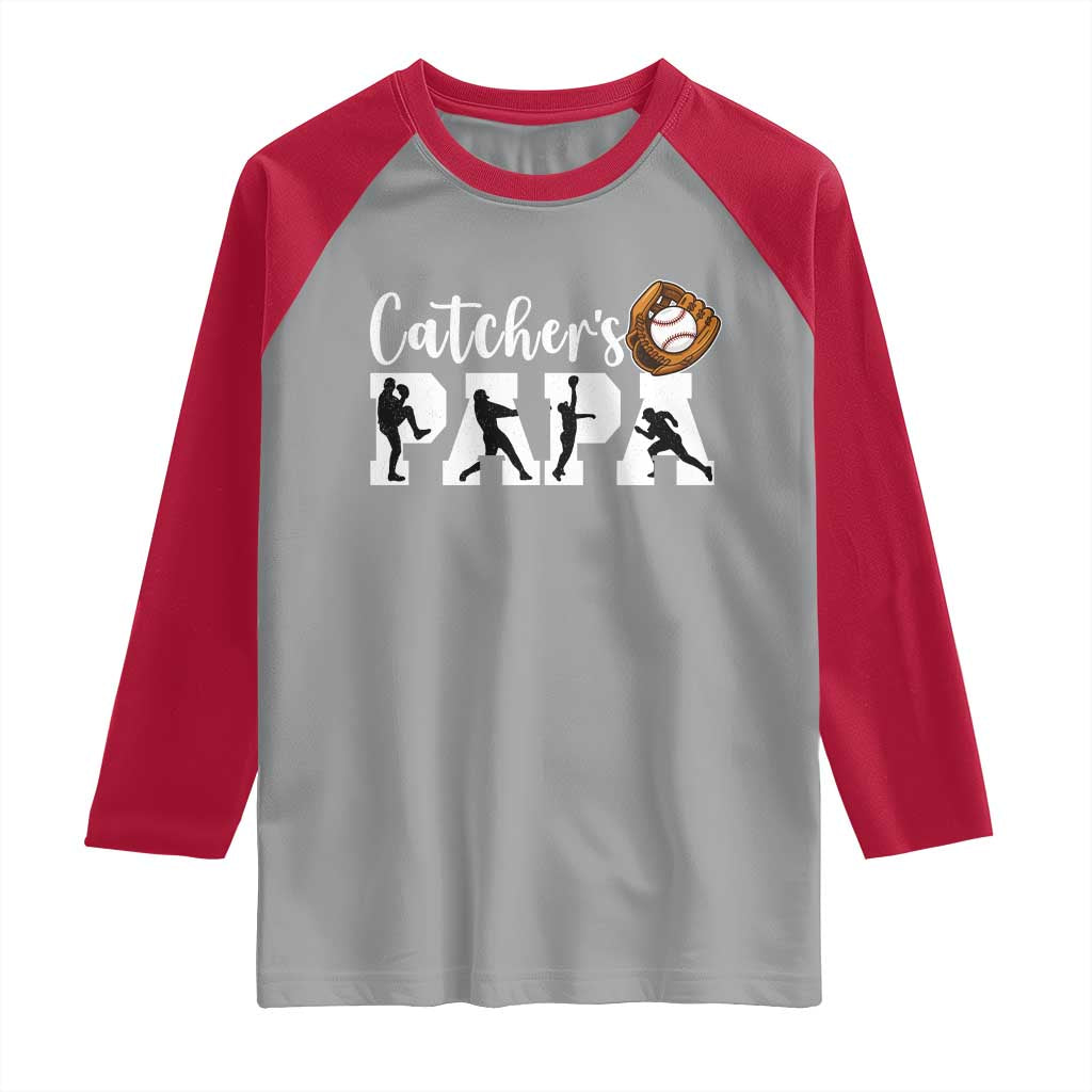 Catchers Papa Raglan Shirt Funny Gift For Catcher Player - Wonder Print Shop
