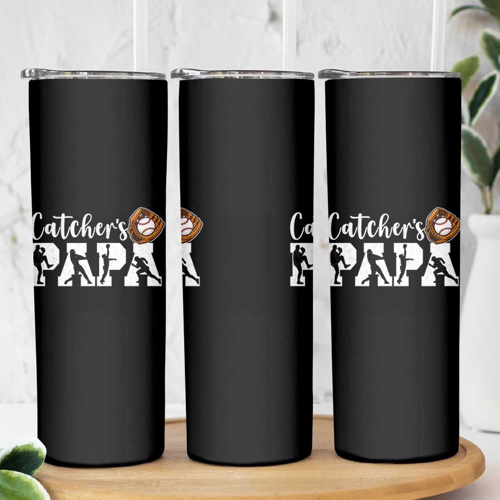 Catchers Papa Skinny Tumbler Funny Gift For Catcher Player
