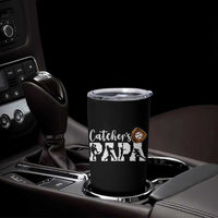 Catchers Papa Tumbler Cup Funny Gift For Catcher Player