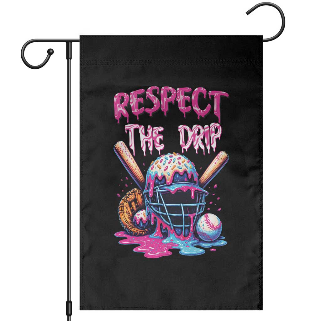 Funny Respect The Drip Baseball Mask Garden Flag Sports Lover