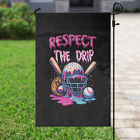 Funny Respect The Drip Baseball Mask Garden Flag Sports Lover