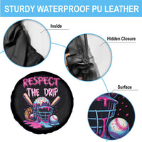 Funny Respect The Drip Baseball Mask Spare Tire Cover Sports Lover