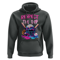 Funny Respect The Drip Baseball Mask Hoodie Sports Lover