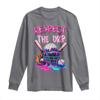 Funny Respect The Drip Baseball Mask Long Sleeve Shirt Sports Lover