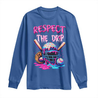 Funny Respect The Drip Baseball Mask Long Sleeve Shirt Sports Lover