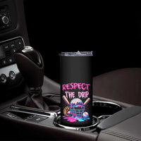 Funny Respect The Drip Baseball Mask Skinny Tumbler Sports Lover