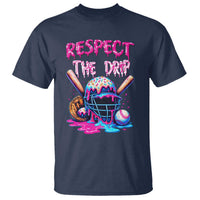 Funny Respect The Drip Baseball Mask T Shirt Sports Lover
