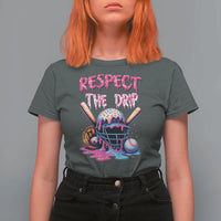 Funny Respect The Drip Baseball Mask T Shirt For Women Sports Lover
