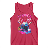 Funny Respect The Drip Baseball Mask Tank Top Sports Lover