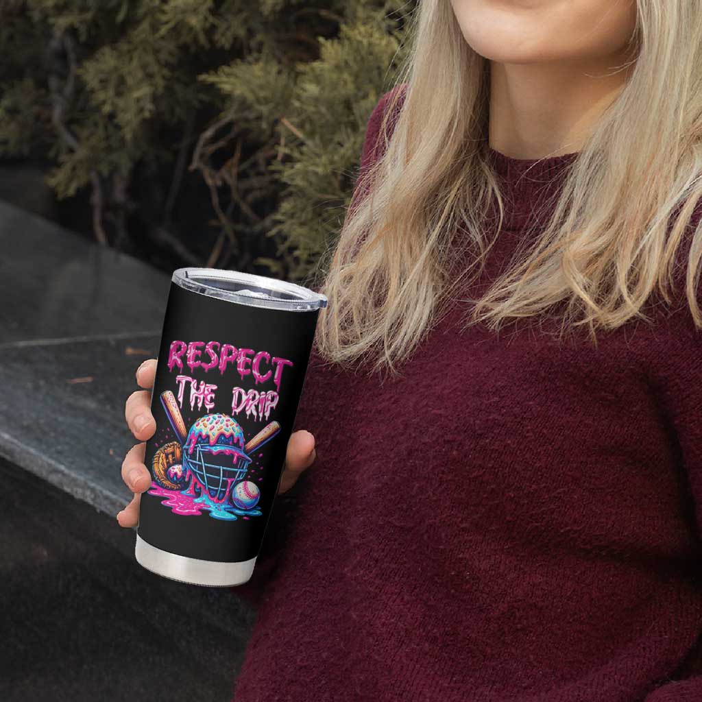 Funny Respect The Drip Baseball Mask Tumbler Cup Sports Lover