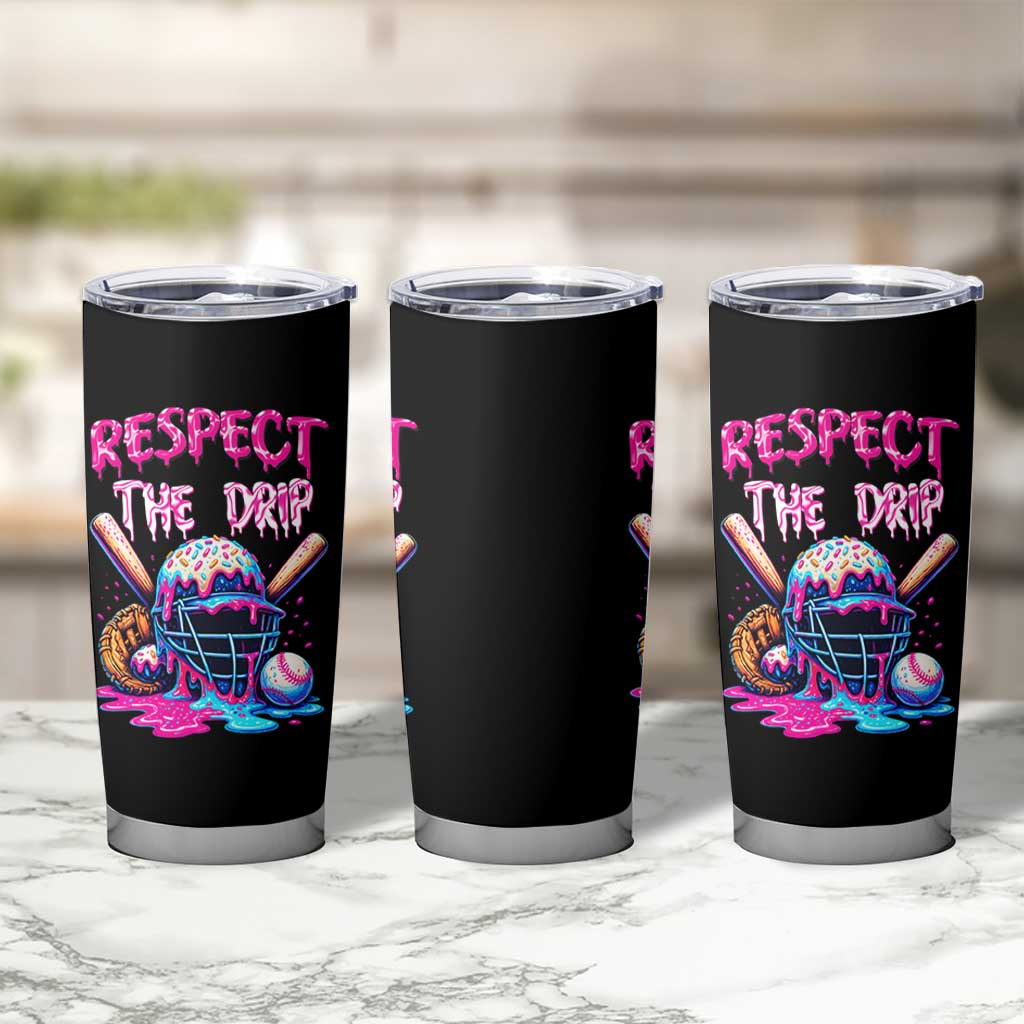 Funny Respect The Drip Baseball Mask Tumbler Cup Sports Lover