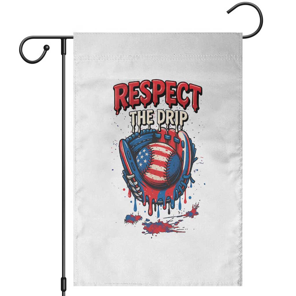 Respect The Drip Garden Flag Patriotic Baseball USA Sports Lover - Wonder Print Shop
