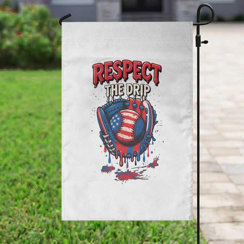 Respect The Drip Garden Flag Patriotic Baseball USA Sports Lover - Wonder Print Shop