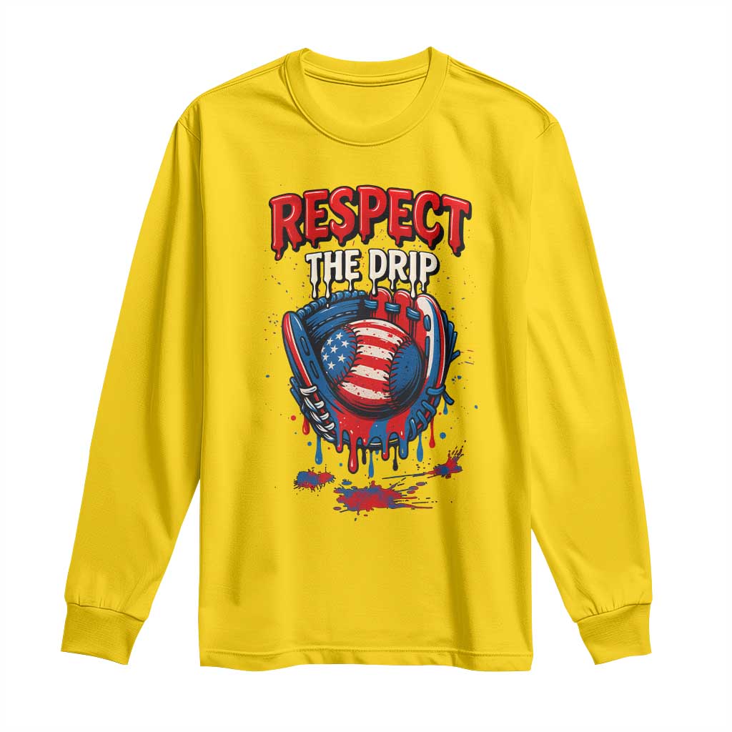 Respect The Drip Long Sleeve Shirt Patriotic Baseball USA Sports Lover - Wonder Print Shop