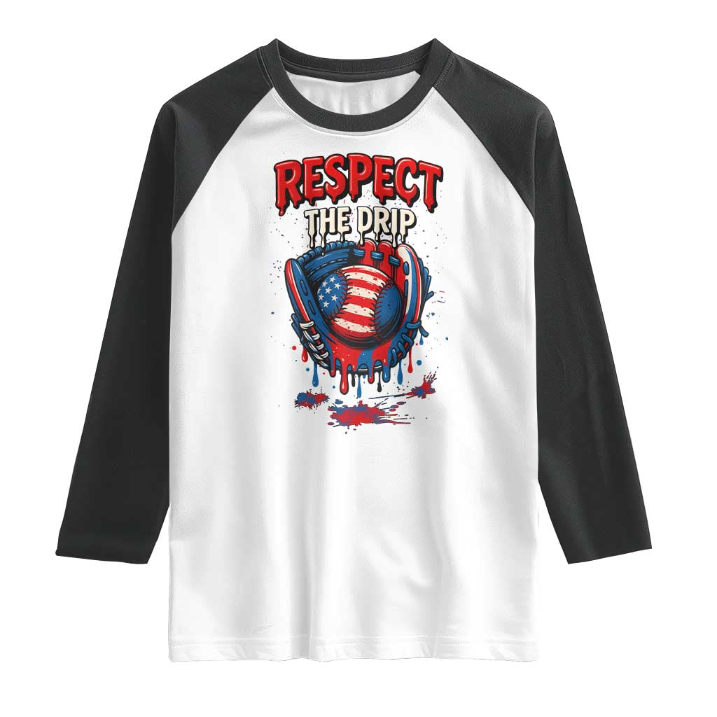 Respect The Drip Raglan Shirt Patriotic Baseball USA Sports Lover - Wonder Print Shop