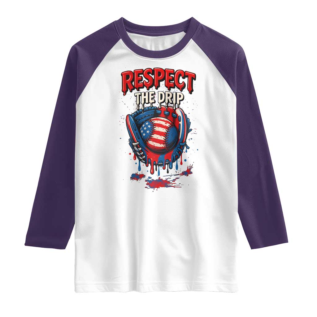 Respect The Drip Raglan Shirt Patriotic Baseball USA Sports Lover - Wonder Print Shop