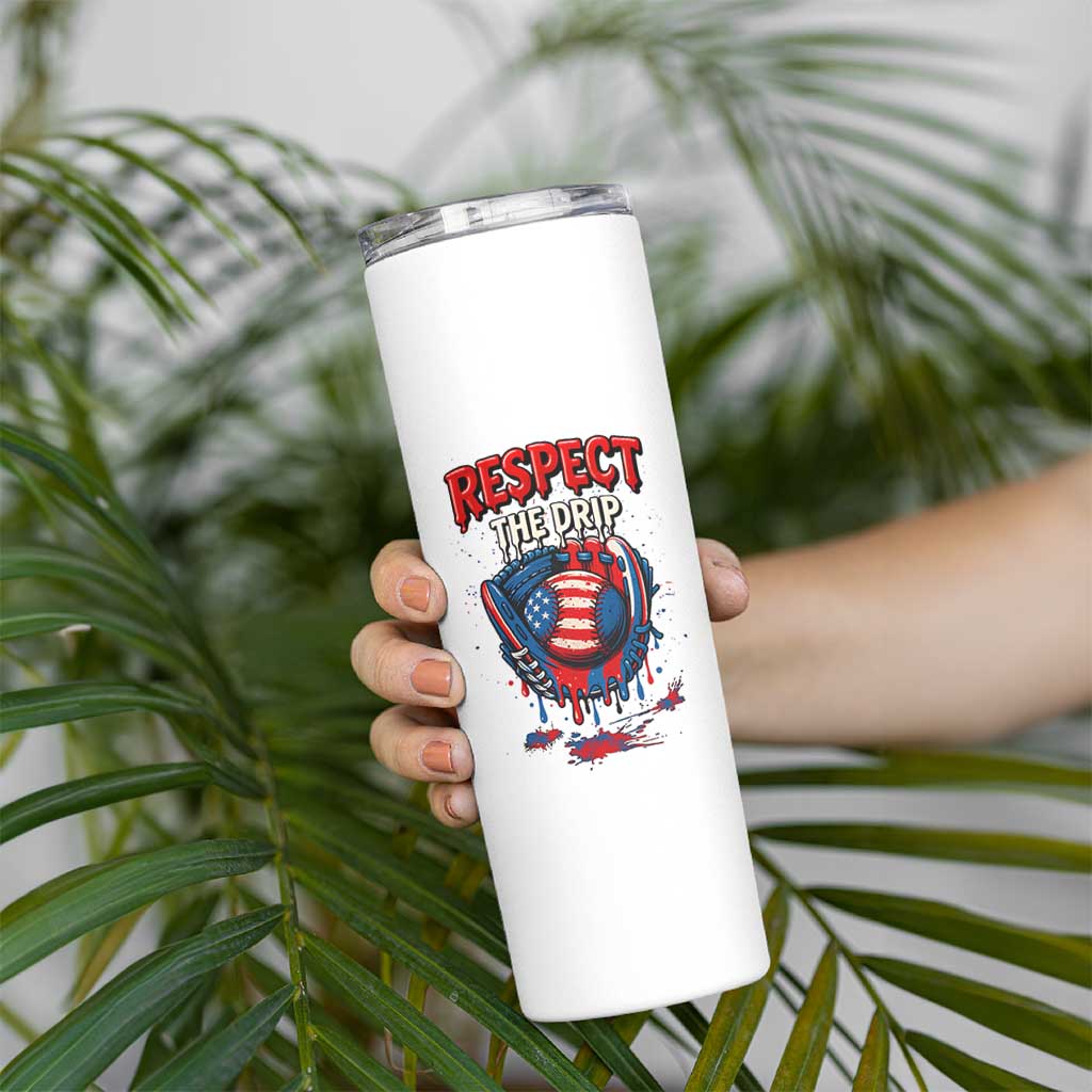 Respect The Drip Skinny Tumbler Patriotic Baseball USA Sports Lover