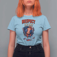 Respect The Drip T Shirt For Women Patriotic Baseball USA Sports Lover - Wonder Print Shop