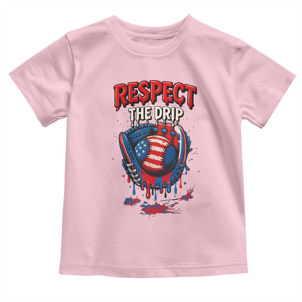 Respect The Drip Toddler T Shirt Patriotic Baseball USA Sports Lover - Wonder Print Shop
