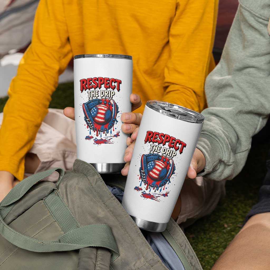 Respect The Drip Tumbler Cup Patriotic Baseball USA Sports Lover