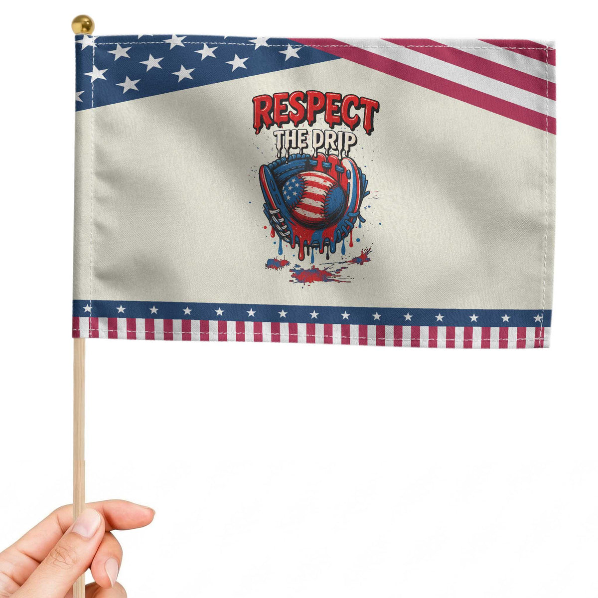 Respect The Drip Patriotic Handheld Flag Patriotic Baseball USA Sports Lover