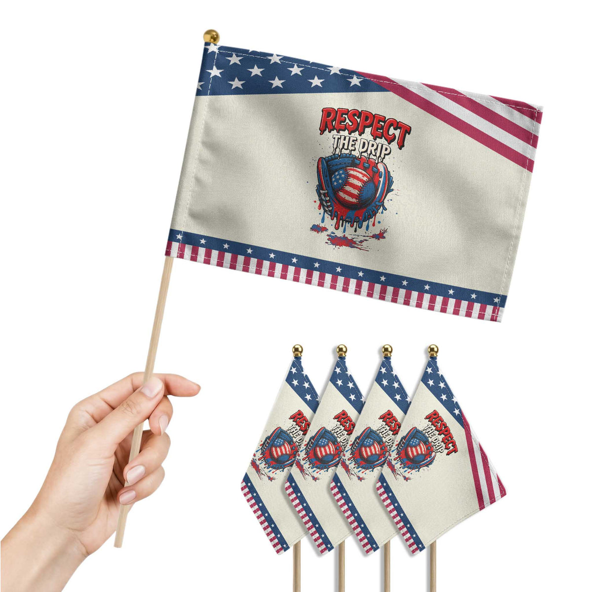 Respect The Drip Patriotic Handheld Flag Patriotic Baseball USA Sports Lover