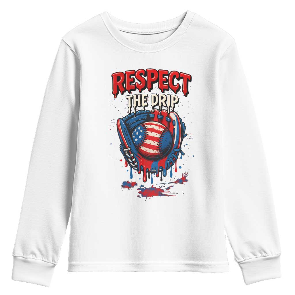Respect The Drip Youth Sweatshirt Patriotic Baseball USA Sports Lover - Wonder Print Shop