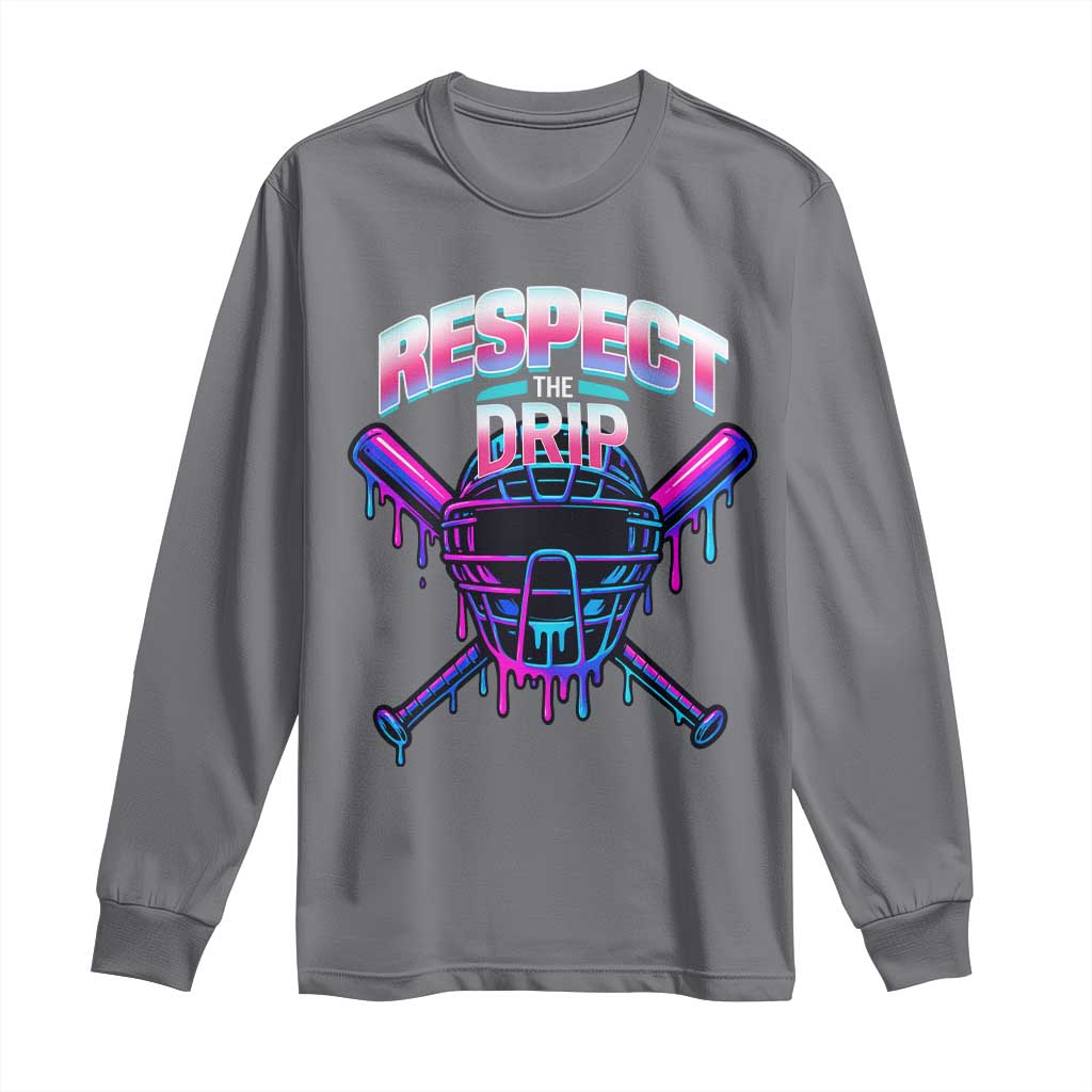Respect The Drip Long Sleeve Shirt Funny Baseball Catcher Mask Sports Lover - Wonder Print Shop