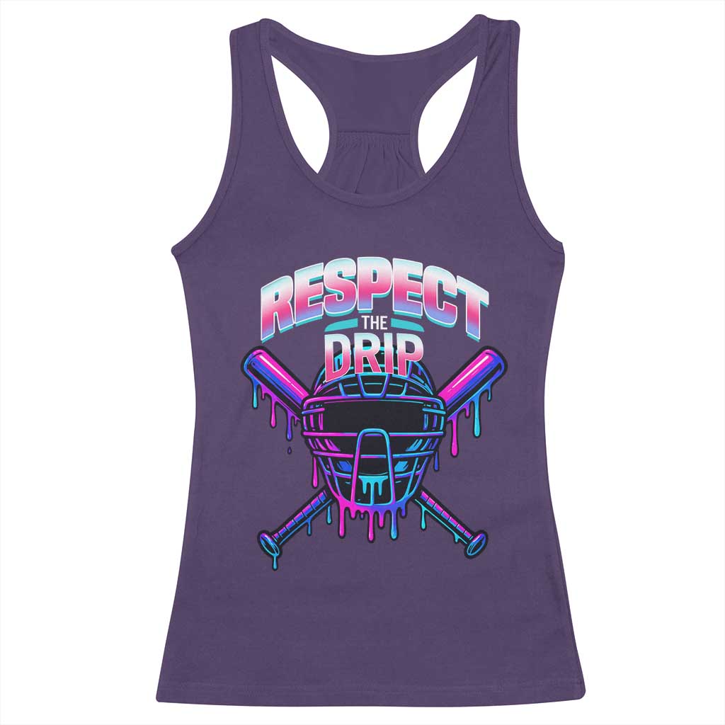 Respect The Drip Racerback Tank Top Funny Baseball Catcher Mask Sports Lover - Wonder Print Shop