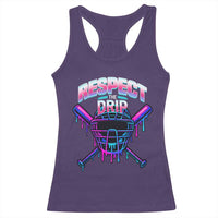 Respect The Drip Racerback Tank Top Funny Baseball Catcher Mask Sports Lover - Wonder Print Shop
