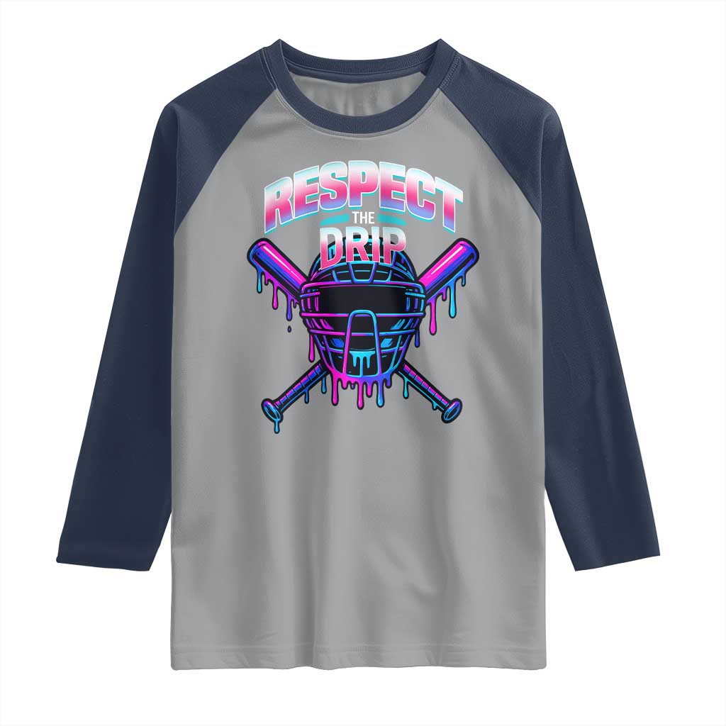 Respect The Drip Raglan Shirt Funny Baseball Catcher Mask Sports Lover - Wonder Print Shop