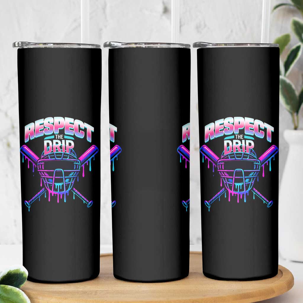 Respect The Drip Skinny Tumbler Funny Baseball Catcher Mask Sports Lover