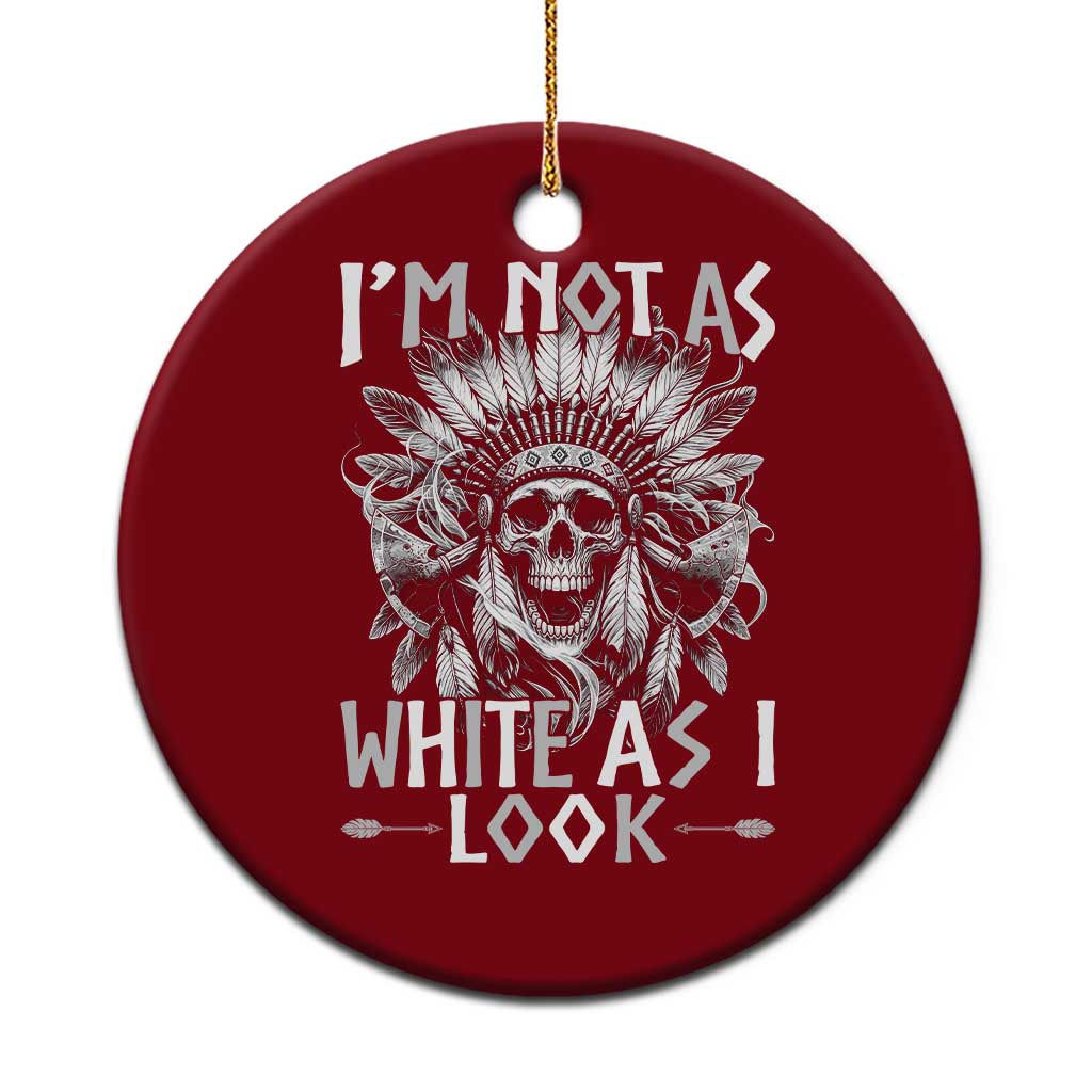 Vintage Native Warrior Skull Ceramic Ornament Im Not As White As I Look
