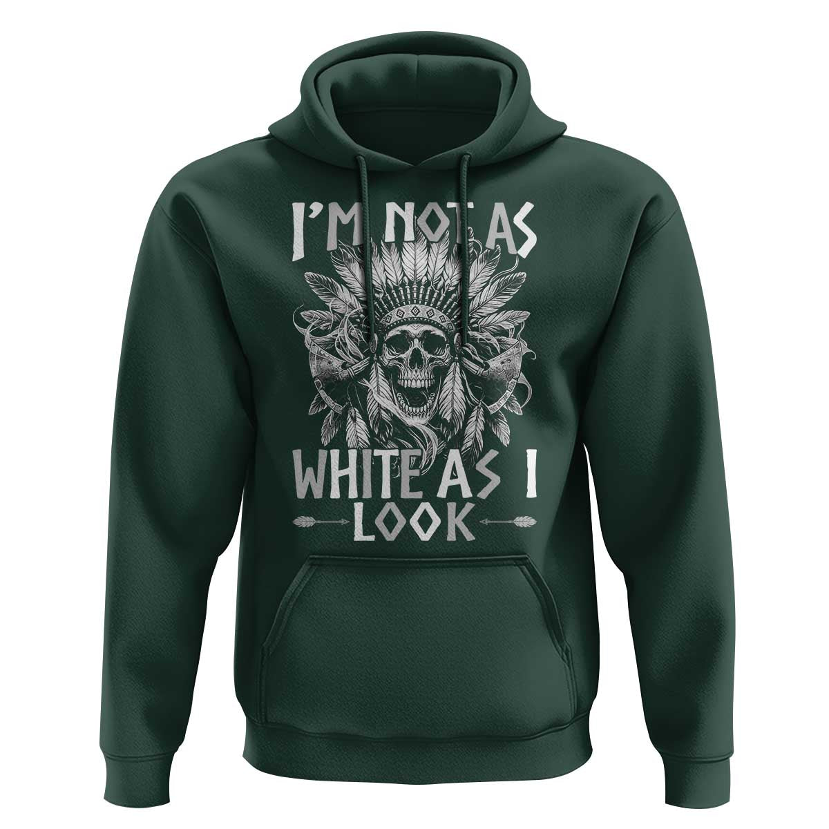 Vintage Native Warrior Skull Hoodie Im Not As White As I Look