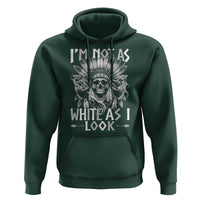Vintage Native Warrior Skull Hoodie Im Not As White As I Look