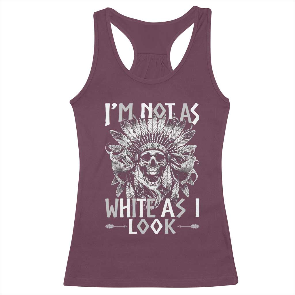 Vintage Native Warrior Skull Racerback Tank Top Im Not As White As I Look