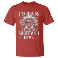 Vintage Native Warrior Skull T Shirt Im Not As White As I Look