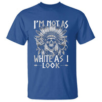Vintage Native Warrior Skull T Shirt Im Not As White As I Look