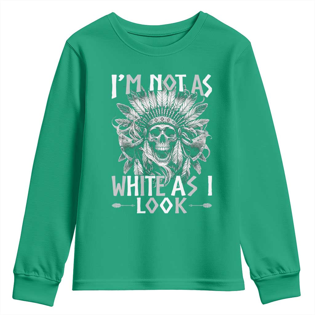 Vintage Native Warrior Skull Youth Sweatshirt Im Not As White As I Look