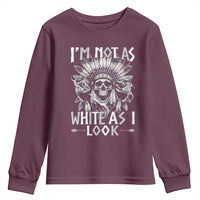 Vintage Native Warrior Skull Youth Sweatshirt Im Not As White As I Look