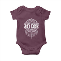 Im Not As White As I Look Baby Onesie Native Inspired Dreamcatcher