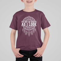Im Not As White As I Look T Shirt For Kid Native Inspired Dreamcatcher