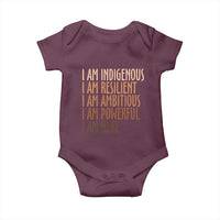 Indigenous Peoples Day Gifts Baby Onesie Resilient Ambitious Powerful Here
