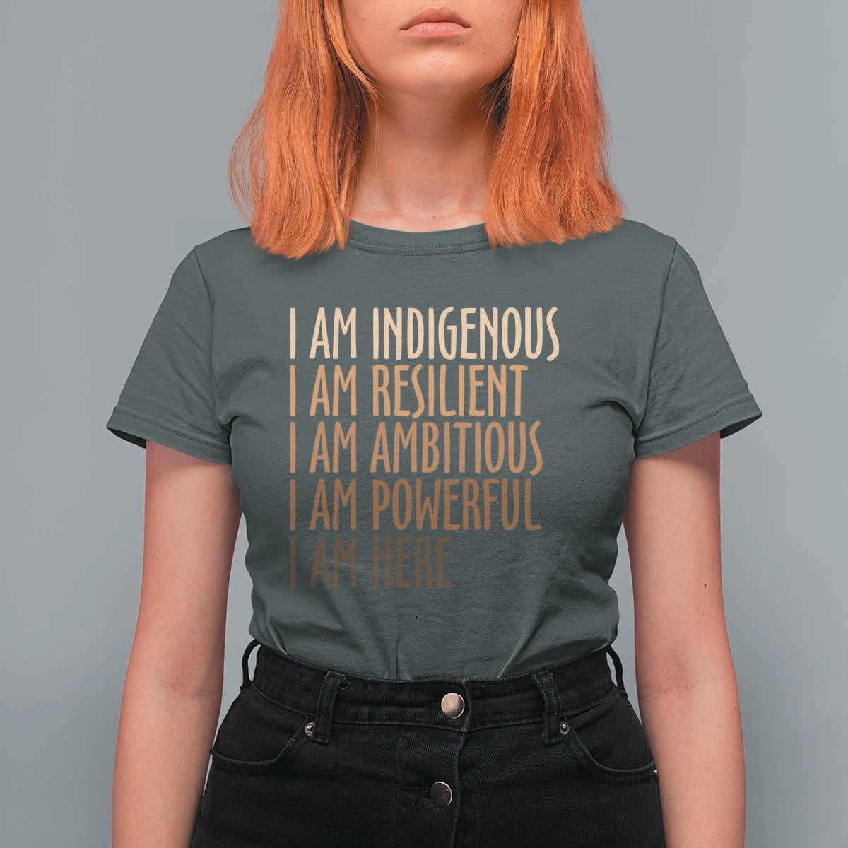 Indigenous Peoples Day Gifts T Shirt For Women Resilient Ambitious Powerful Here