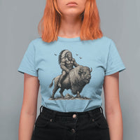 Funny Bigfoot Buffalo Rider T Shirt For Women Native Inspired Heritage Graphic