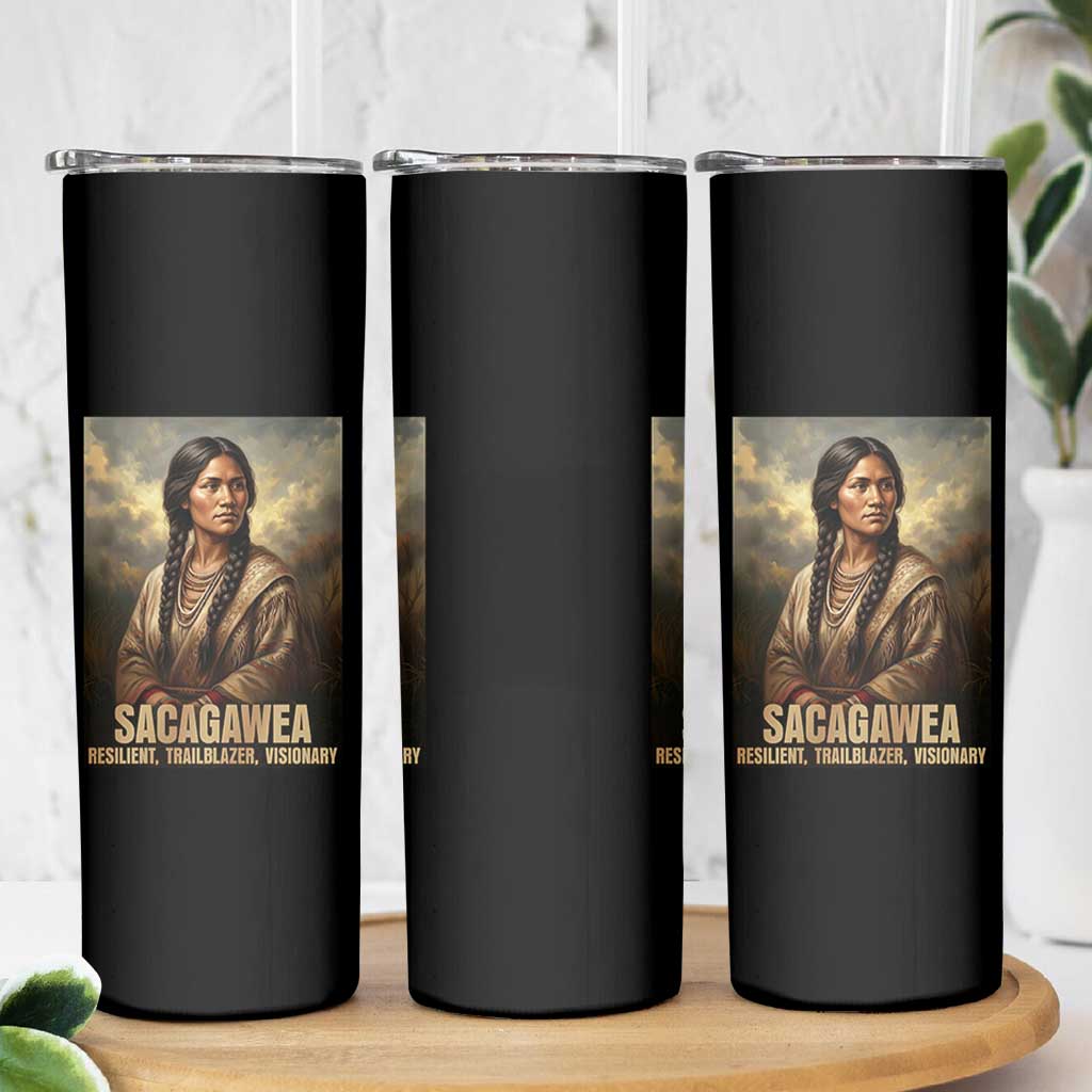 Sacagawea Native American Woman Skinny Tumbler Resilient Trailblazer Visionary
