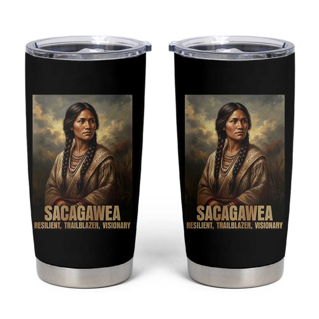 Sacagawea Native American Woman Tumbler Cup Resilient Trailblazer Visionary