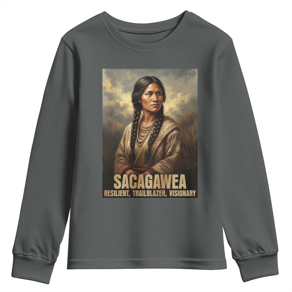 Sacagawea Native American Woman Youth Sweatshirt Resilient Trailblazer Visionary